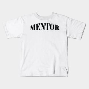 Mentor Kids T-Shirt